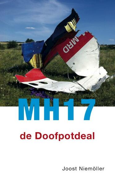 MH17 de doofpotdeal - Joost Niemoller (ISBN 9789049024178)