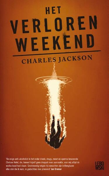 Het verloren weekend - Charles Jackson (ISBN 9789048818327)