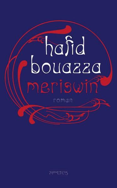 Meriswin - Hafid Bouazza (ISBN 9789044620313)