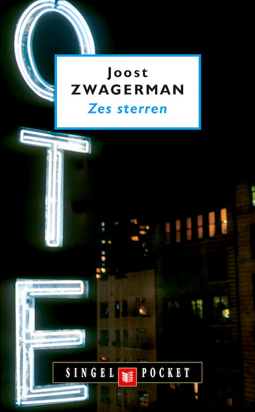 Zes sterren - Joost Zwagerman (ISBN 9789041331793)