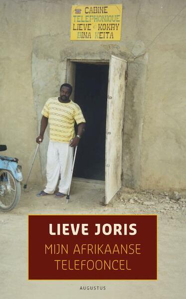 Mijn Afrikaanse telefooncel - Lieve Joris (ISBN 9789045704548)