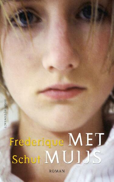 Met Muijs - Frederique Schut (ISBN 9789025438234)