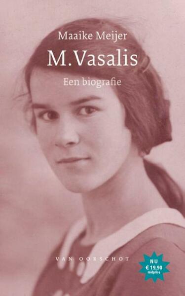 M. Vasalis - Maaike Meijer (ISBN 9789028242296)