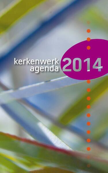 Kerkenwerkagenda 2014 - (ISBN 9789023926863)