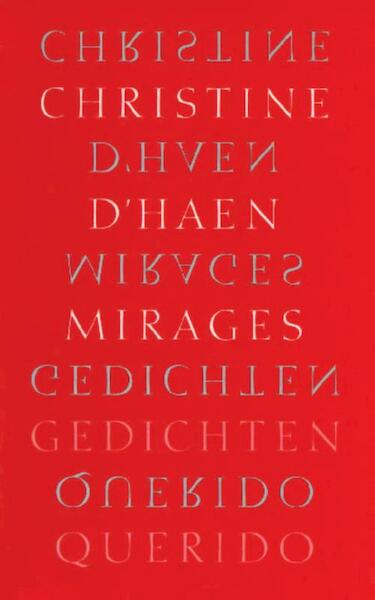 Mirages - Christine D'haen (ISBN 9789021454320)