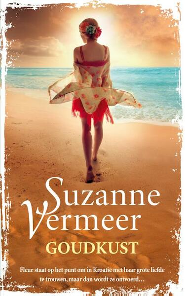 Goudkust - Suzanne Vermeer (ISBN 9789400508958)