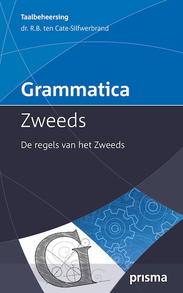 Grammatica Zweeds - (ISBN 9789000314690)