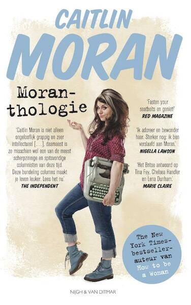 Moranthologie - Caitlin Moran (ISBN 9789038897387)