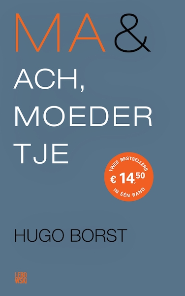 Ma & Ach, moedertje - Hugo Borst (ISBN 9789048849000)