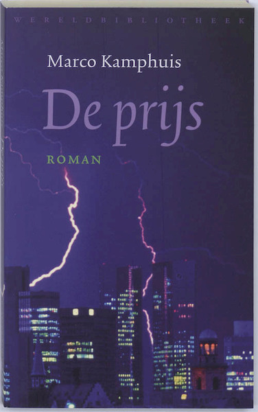 De prijs - Marco Kamphuis (ISBN 9789028422636)
