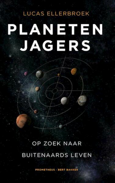 Planetenjagers - Lucas Ellerbroek (ISBN 9789035141407)