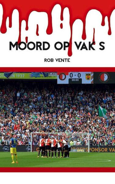 Moord op vak S - Rob Vente (ISBN 9789491354380)