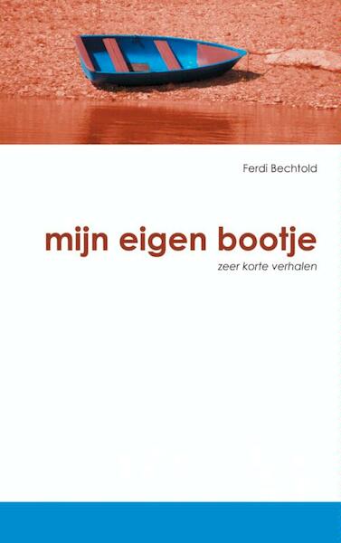 Mijn eigen bootje - Ferdi Bechtold (ISBN 9789402124453)