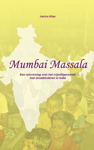 Mumbai Massala - J. Aliar (ISBN 9789491014062)