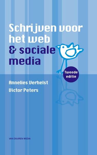 Schrijven voor het Web - Annelies Verhelst, Victor Peters (ISBN 9789059406100)