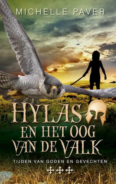Hylas en het oog van de valk - Michelle Paver (ISBN 9789044336313)