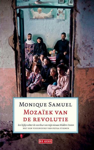 Mozaïek van de revolutie - Mounir Samuel (ISBN 9789044526424)