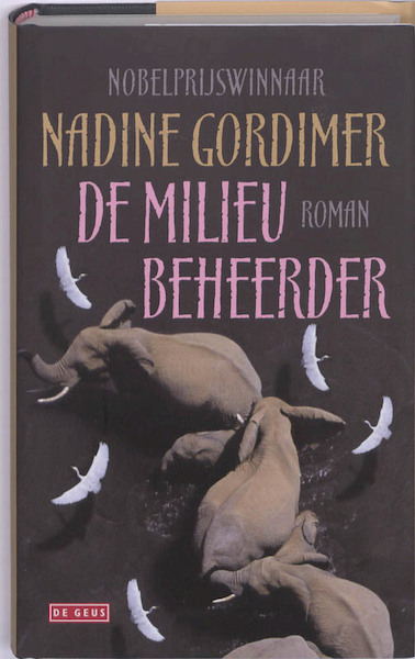 De milieubeheerder - Nadine Gordimer (ISBN 9789044513813)