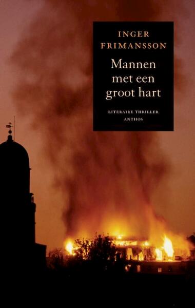 Mannen met een groot hart - Inger Frimansson (ISBN 9789041418814)