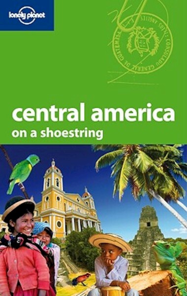 Lonely Planet Central America on a Shoestring - (ISBN 9781741791471)