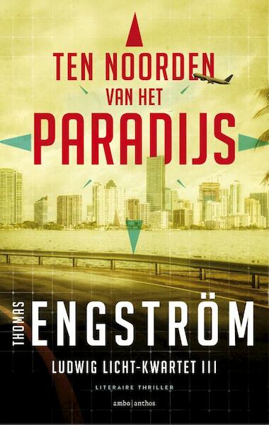 Ten noorden van het paradijs - Thomas Engström (ISBN 9789026333088)