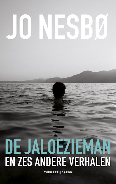 De jaloezieman - Jo Nesbø (ISBN 9789403163017)