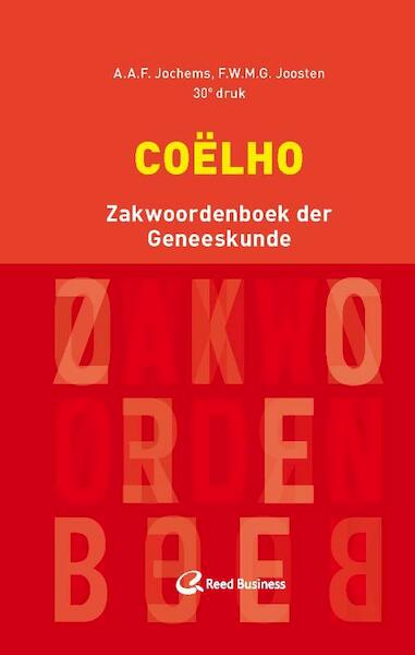 Coelho zakwoordenboek der geneeskunde - A.A.F. Jochems, F.W.M.G. Joosten (ISBN 9789035233218)