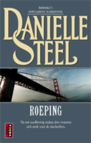 Roeping - Danielle Steel (ISBN 9789021074665)