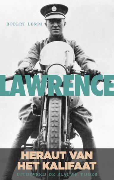 T.E. Lawrence - Robert Lemm (ISBN 9789492161116)