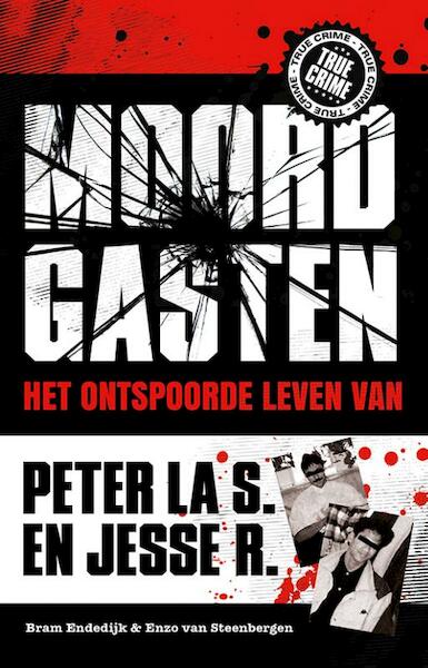 Moordgasten - Bram Endedijk, Enzo van Steenbergen (ISBN 9789089752413)