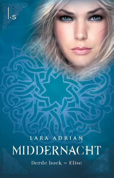 Middernacht / 3 Elise - Lara Adrian (ISBN 9789024558636)