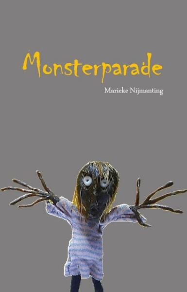 Monsterparade - Marieke Nijmanting (ISBN 9789082088007)