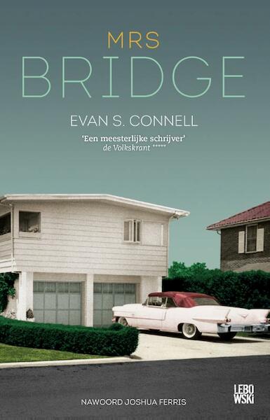Mrs Bridge - Evan S. Connell (ISBN 9789048818747)