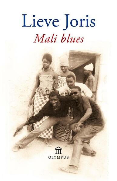 Mali blues - Lieve Joris (ISBN 9789046704288)