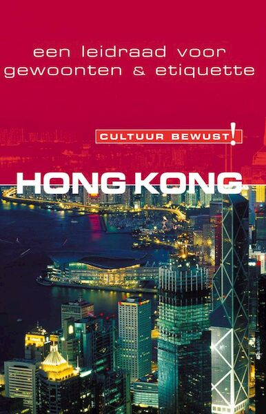 Cultuur Bewust! Hongkong - C. Vickers (ISBN 9789038918334)