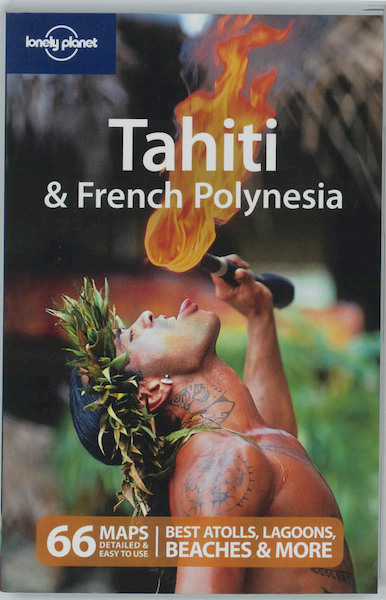 Lonely Planet Tahiti & French Polynesia - (ISBN 9781741043167)