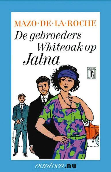 Gebroeders Whiteoak op Jalna - M. de la Roche (ISBN 9789031507627)