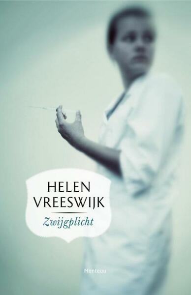 Zwijgplicht - Helen Vreeswijk (ISBN 9789460413025)