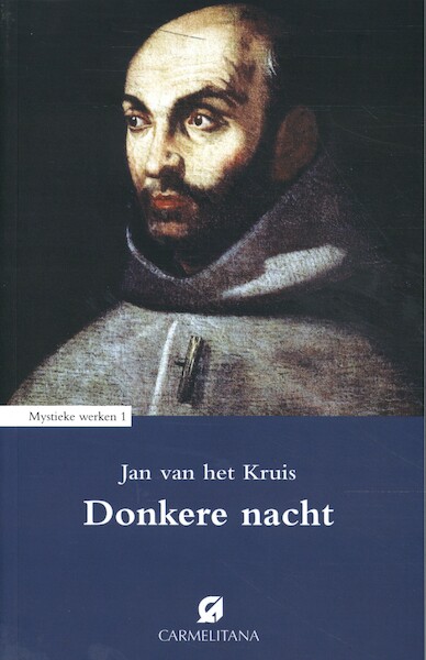 Donkere nacht - Jan van het Kruis (ISBN 9789492434258)