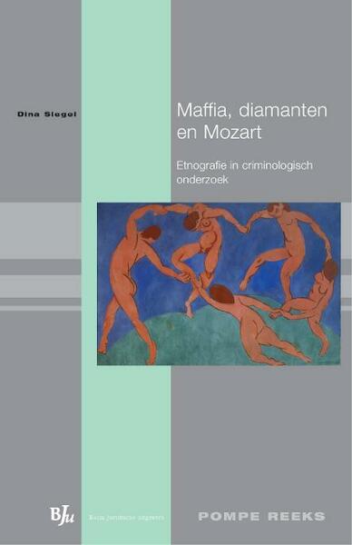 Maffia, diamanten en Mozart - Dina Siegel (ISBN 9789089743428)