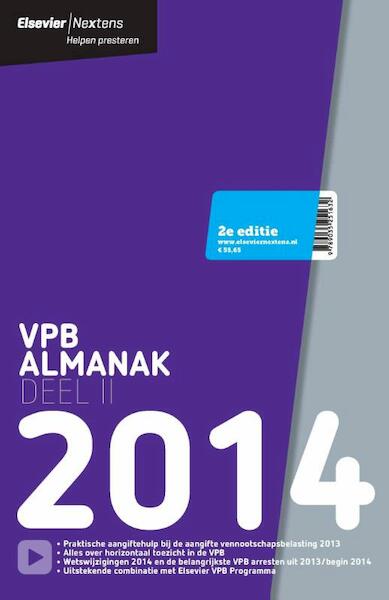 Elsevier VPB almanak / 2014 deel 2 - A.J. van den Bos, I.H.M. Egberts, A.C. de Groot, P.M.F. Loon (ISBN 9789035251731)