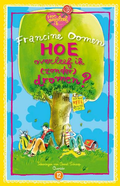 Hoe overleef ik (zonder) dromen? - Francine Oomen (ISBN 9789045113708)