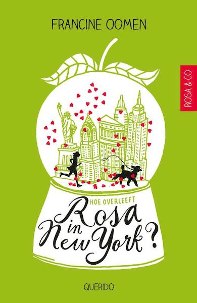 Hoe overleeft Rosa in New York? - Francine Oomen (ISBN 9789045112848)
