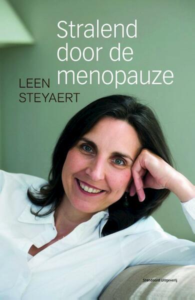 Stralend door de menopauze - Leen Steyaert (ISBN 9789460400469)