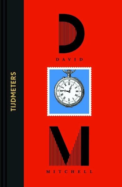 Tijdmeters - David Mitchell (ISBN 9789046818350)