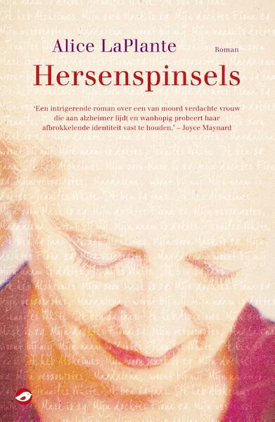 Hersenspinsels - Alice LaPlante (ISBN 9789044963151)