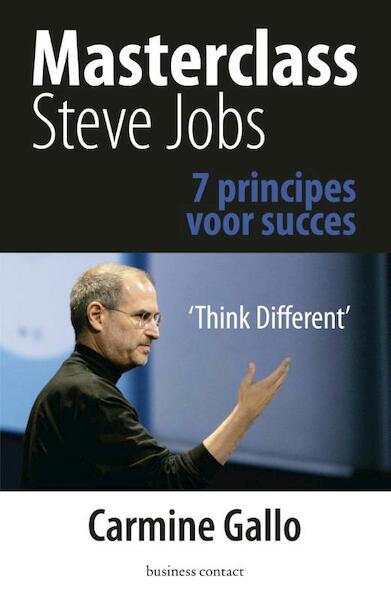 Masterclass Steve Jobs - Carmine Gallo (ISBN 9789047005216)