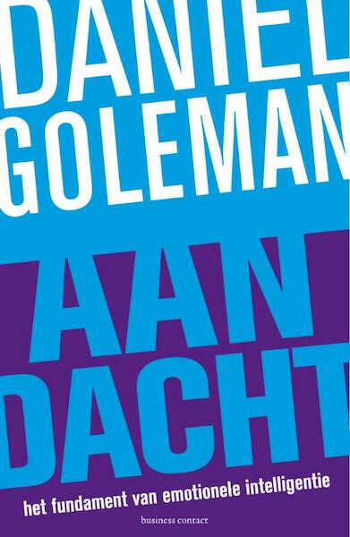 Aandacht - Daniël Goleman (ISBN 9789047006152)