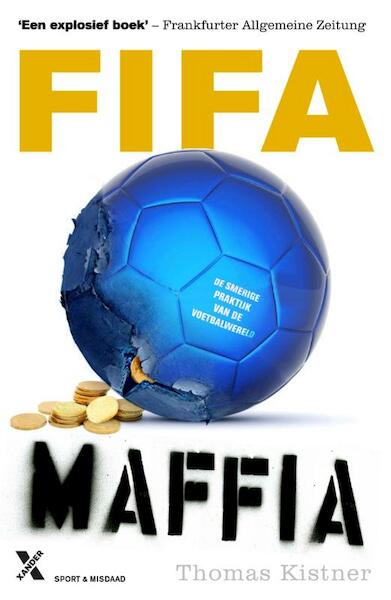 Fifa maffia - Thomas Kistner (ISBN 9789401602044)