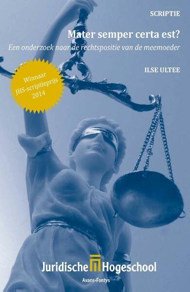 Mater semper certa est? een onderzoek naar de rechtspositie van de meemoeder - Ilse Ultee (ISBN 9789462401211)